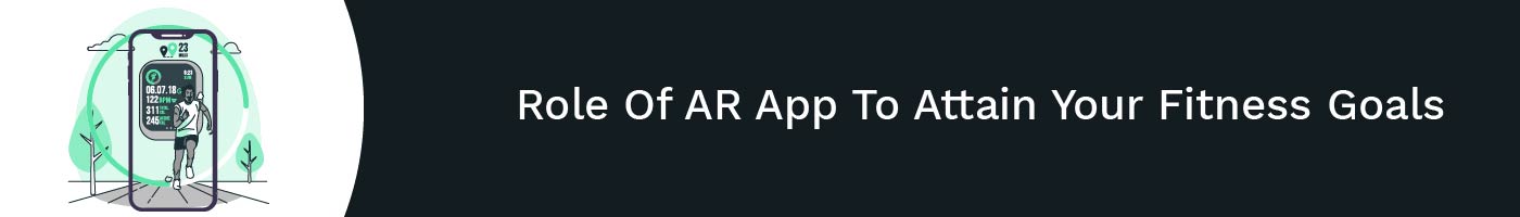 role of ar app to attain your fitness goals